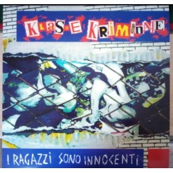 Klasse Kriminale - Ragazzi Sono Innocent