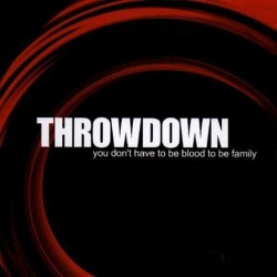 Throwdown - You Don't Have to be..(colored)