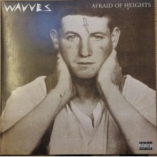 Wavves - Afraid of Heights