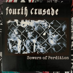 Fourth Crusade - Sowers of Perdition