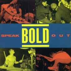 Bold - Speak Out