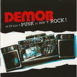 Demob - If it Aint Punk it Dont Rock