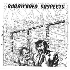 Barricaded Suspetcs - v/a