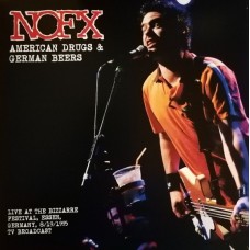 NOFX - American Drugs and German Beer