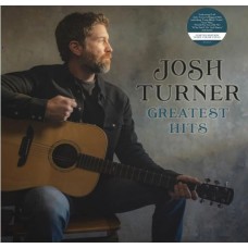 Josh Turner - Greatest Hits