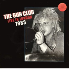 Gun Club - Live London '83