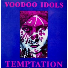 Voodoo Idols - Temptation