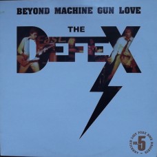 Defex - Beyond Machine Gun Love