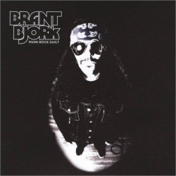 Brant Bjork - Punk Rock Guilt