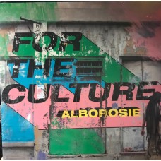 Alborosie - For the Culture