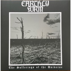 Earthly Form - The Sufferings Of The Universe Earthly Form - The Sufferings Of The Universe