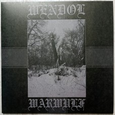 Wendol/Warwulf - Split