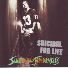 Suicidal Tendencies - Suicidal For Life