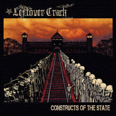 Leftover Crack - Contructs of the State COLORED
