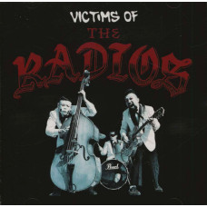Radios - Victims Of