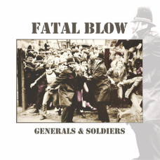 Fatal Blow - Generals and Soldiers