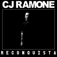 CJ Ramone - Reconquista