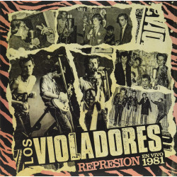 Los Violadores - Repression En Vivo 1981