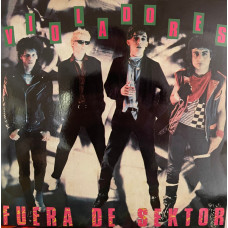Los Violadores - Fuera De Sektor