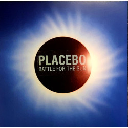Placebo - Battle For the Sun