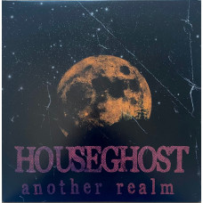 Houseghost - Another Realm