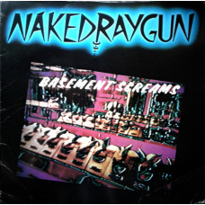 Naked Raygun - Basement Screams