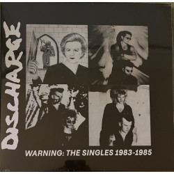 Discharge - Warning: Singles 1983-1985