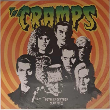 Cramps - Totally Destroy Seattle