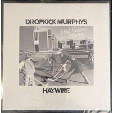 Dropkick Murphys/Haywire - Split