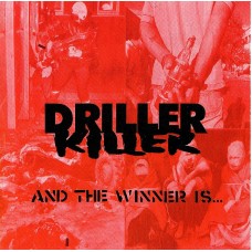 Driller Killer - And The Winner Is..