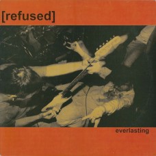 Refused - Everlasting