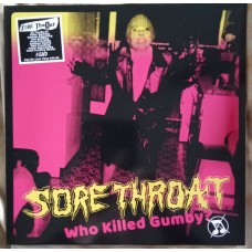 Sore Throat - Who KIled Guby?