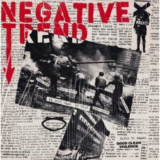 Negative Trend (F-Word) - We Don't Play, We Riot
