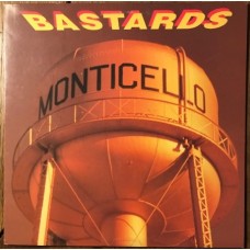 Bastards (US) - Monitcello