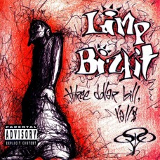 Limp Bizkit - Three Dollar Bill