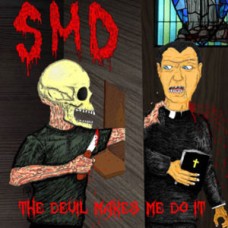SMD - The Devil Makes Us Do it