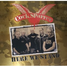 Cock Sparrer - Here We Stand (gold foil)