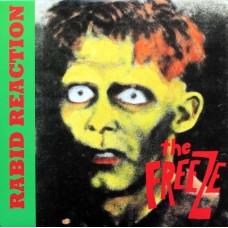 Freeze - Rabid Reaction
