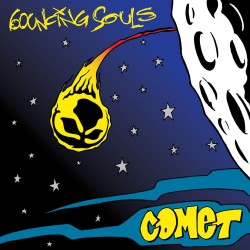 Bouncing Souls - Comet (colored wax)