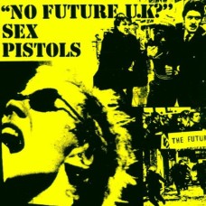 Sex Pistols - No Future UK?