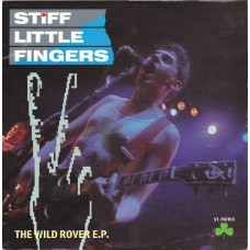 Stiff Little Fingers - The Wild Rover