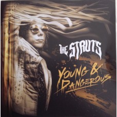 Struts - Young and Dangerous