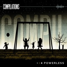 Compilations - Powerless