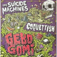 Suicide Machines/Coquettish - Gebo Gomi