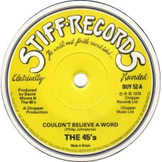 45's - Couldn't Believe a Word