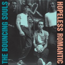 Bouncing Souls - Hopeless Romantic