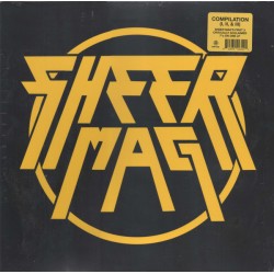 Sheer Mag - Compilation I,II,III