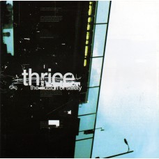 Thrice - The Illusion of Safety