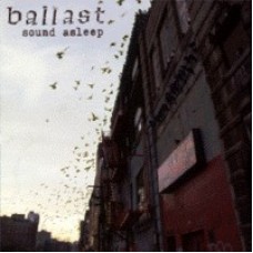 Ballast* - Sound Asleep