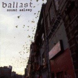 Ballast* - Sound Asleep